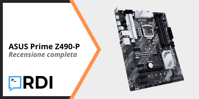 ASUS Prime Z490-P - Recensione completa