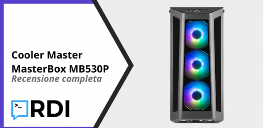 Cooler Master MasterBox MB530P - Recensione completa