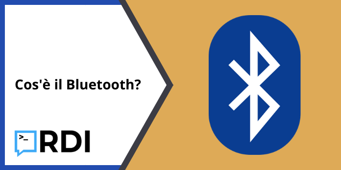 Cos'è il Bluetooth