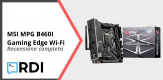 MSI MPG B460I Gaming Edge Wi-Fi - Recensione completa