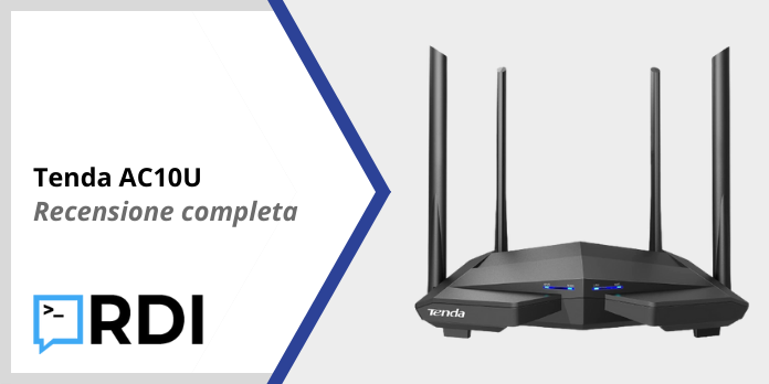 Tenda AC10U Router Wi-Fi - Recensione completa