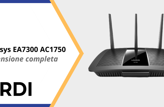 Linksys EA7300 AC1750 - Recensione completa