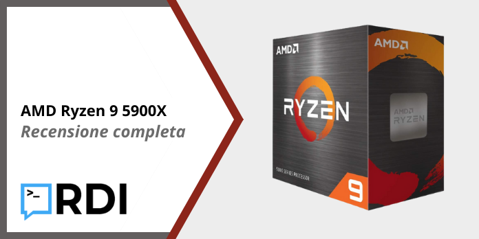 AMD Ryzen 9 5900X - Recensione completa