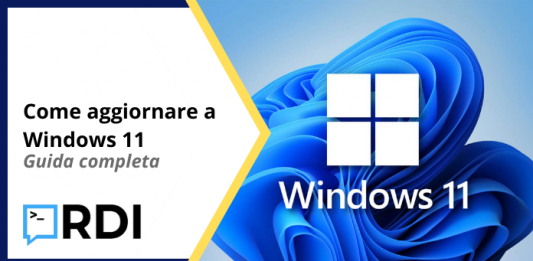 Come aggiornare a Windows 11 - Guida completa