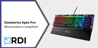 Steelseries Apex Pro - Recensione completa