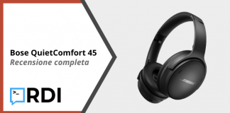 Bose QuietComfort 45 - Recensione completa