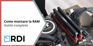 Come montare la RAM - Guida completa