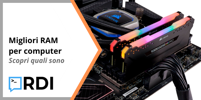 Migliori RAM per computer