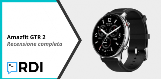 Amazfit GTR 2 - Recensione completa