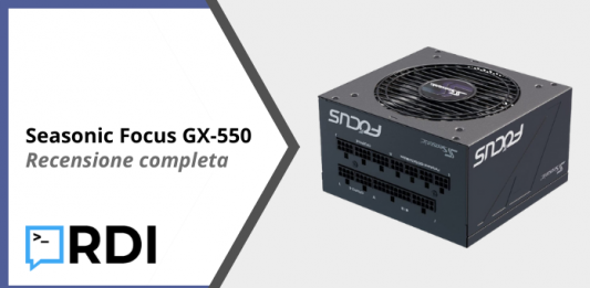 Seasonic Focus GX-550 - Recensione completa