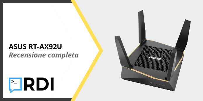 ASUS RT-AX92U - Recensione completa