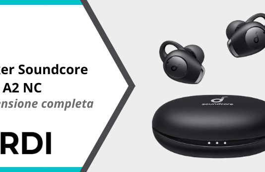 Anker Soundcore Life A2 NC - Recensione completa