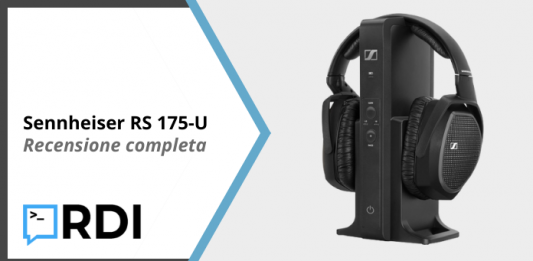 Sennheiser RS 175-U - Recensione completa
