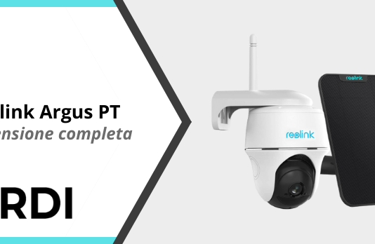 Reolink Argus PT - Recensione completa