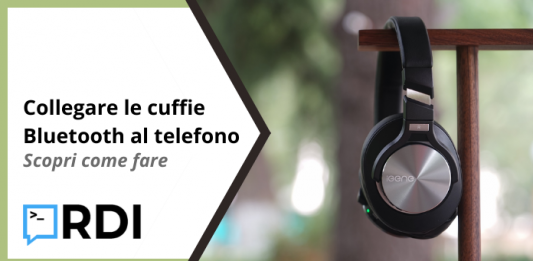 Come collegare le cuffie Bluetooth al telefono