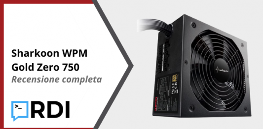 Sharkoon WPM Gold Zero 750 - Recensione completa