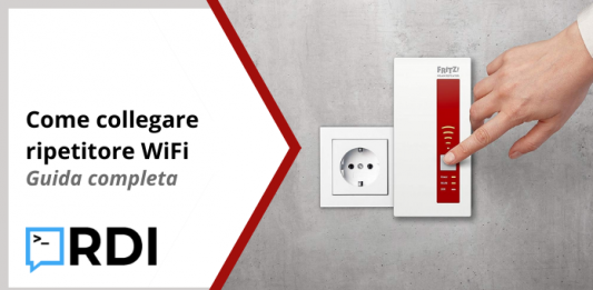 Come collegare ripetitore WiFi - Guida completa