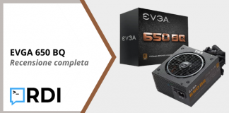 EVGA 650 BQ - Recensione completa