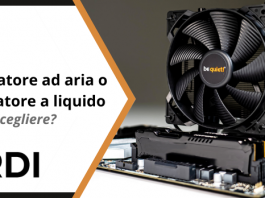 Dissipatore ad aria o dissipatore a liquido - Quale scegliere?