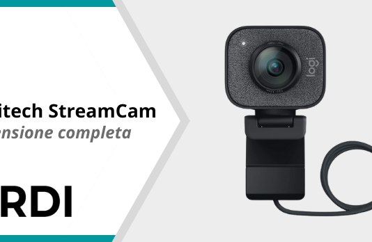 Logitech StreamCam - Recensione completa