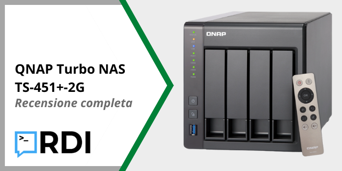 QNAP Turbo NAS TS-451+-2G - Recensione completa