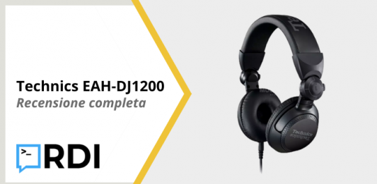 Technics EAH-DJ1200 - Recensione completa