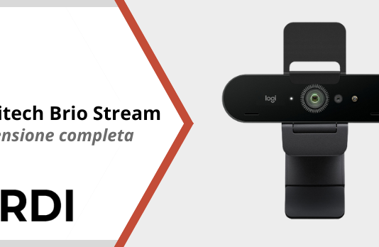 Logitech Brio Stream - Recensione completa