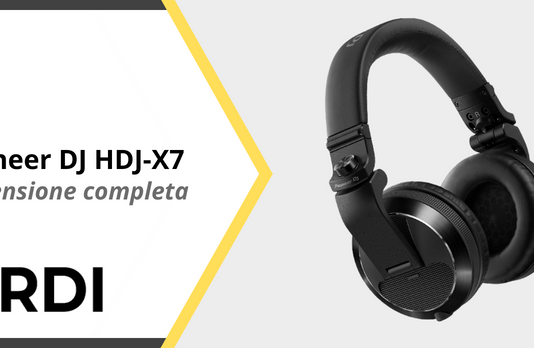 Pioneer DJ HDJ-X7 - Recensione completa
