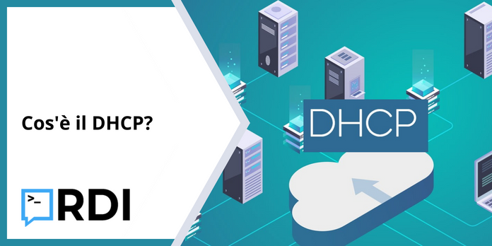 Cos'è il DHCP?