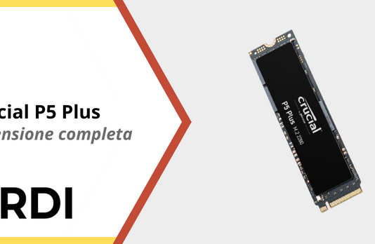 Crucial P5 Plus SSD - Recensione completa