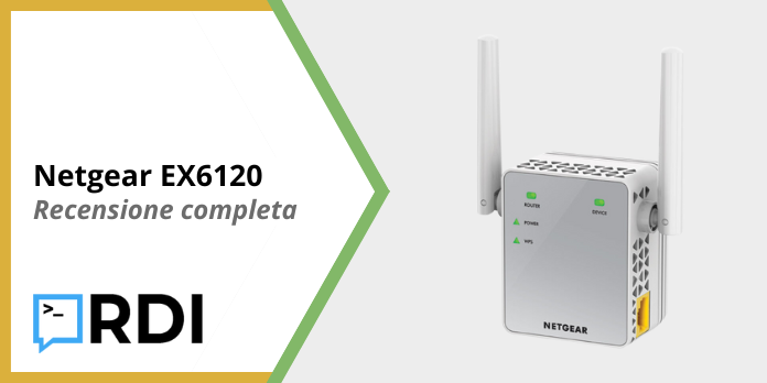 Netgear EX6120 Ripetitore WiFi - Recensione completa